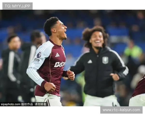 维拉2-1逆转切尔西，沃特金斯替补双响紧追榜首